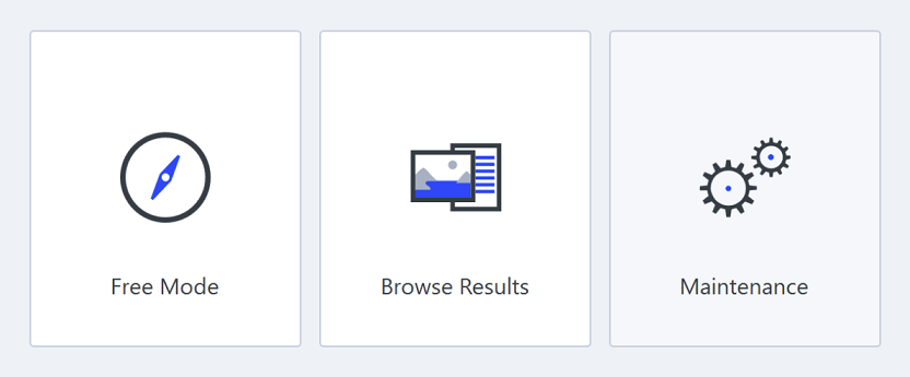 Three tiles labeled Free Mode, Browse Results, and Maintenance each with a small blue-accent icon