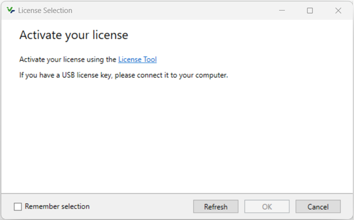 Dialog titled Activate your license with License Tool link, USB license key note, Remember box, Refresh/OK/Cancel
