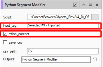 Python Segment Modifier close-up showing input_tag Selected #1 - Imported and refine_contact checked