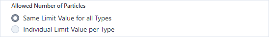 'Allowed Number of Particles' showing selected Same Limit Value for all Types and unselected Individual Limit Value per Type